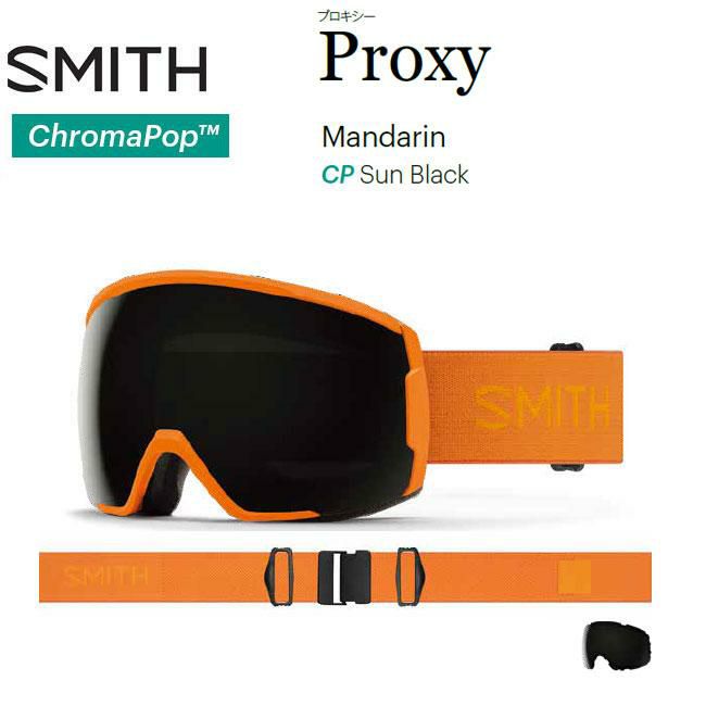ゴーグル スミス SMITH PROXY / MANDARIN 22-23 JAPAN FIT プロキシー スノーボード スキー