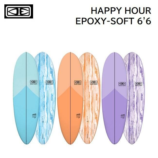 エポキシ ソフトボード OCEAN&EARTH HAPPY HOUR EPOXY-SOFT 6'6 | GOLGODA