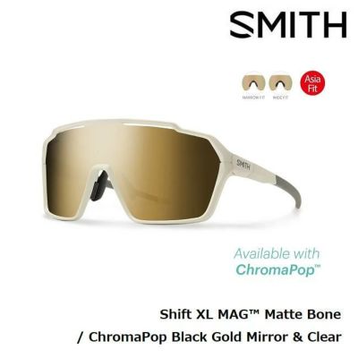 サングラス スミス SMITH Shift XL MAG Matte Bone (ChromaPop Black Gold Mirror &  Clear) | GOLGODA